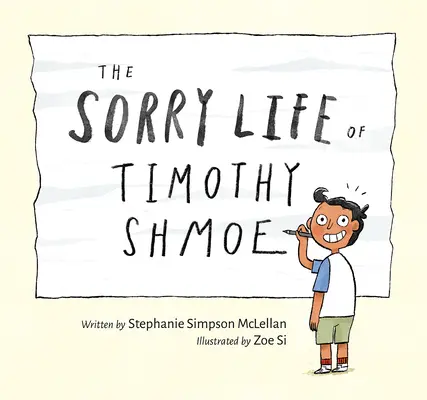 Viața dezolantă a lui Timothy Shmoe - The Sorry Life of Timothy Shmoe