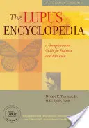 Enciclopedia Lupus: Un ghid cuprinzător pentru pacienți și familii - The Lupus Encyclopedia: A Comprehensive Guide for Patients and Families
