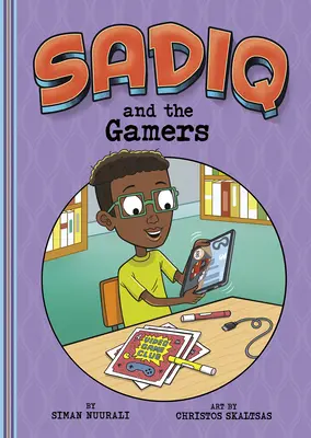 Sadiq și gamerii - Sadiq and the Gamers