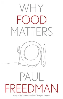 De ce contează mâncarea - Why Food Matters
