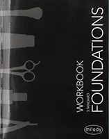 Manualul studentului pentru Milady Standard Foundations - Student Workbook for Milady Standard Foundations