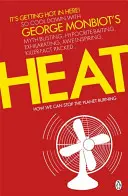 Heat - Cum putem opri arderea planetei - Heat - How We Can Stop the Planet Burning