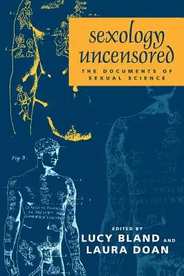 Sexologie necenzurată: Documentele științei sexuale - Sexology Uncensored: The Documents of Sexual Science