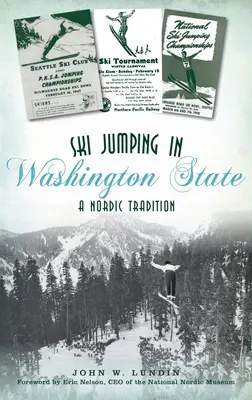 Sărituri cu schiurile în statul Washington: O tradiție nordică - Ski Jumping in Washington State: A Nordic Tradition