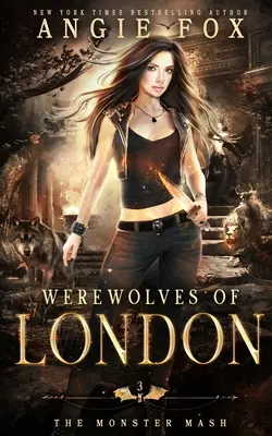 Werewolves of London: O comedie romantică foarte amuzantă - Werewolves of London: A dead funny romantic comedy