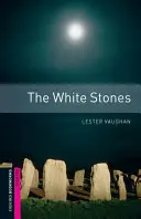 The White Stones (Pietrele albe) - The White Stones