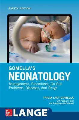 Neonatologia lui Gomella, ediția a opta - Gomella's Neonatology, Eighth Edition