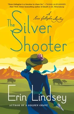 The Silver Shooter: Un mister Rose Gallagher - The Silver Shooter: A Rose Gallagher Mystery