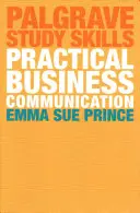 Comunicare practică în afaceri - Practical Business Communication