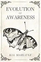 Evoluția conștienței - Evolution of Awareness