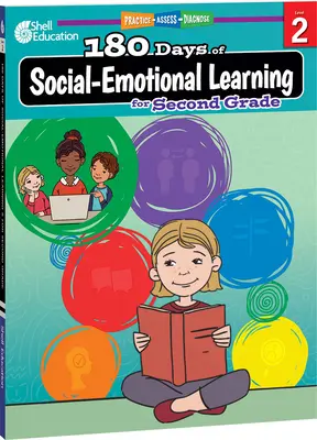 180 de zile de învățare socio-emoțională pentru clasa a doua - 180 Days of Social-Emotional Learning for Second Grade