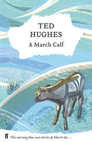 Vițelul de martie - Colecția de poezii cu animale Vol 3 - March Calf - Collected Animal Poems Vol 3