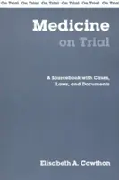 Medicina la încercare - Medicine On Trial