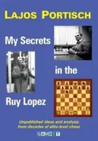 Secretele mele în Ruy Lopez - My Secrets in the Ruy Lopez