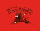 Aventurile nefericite ale lui Dreary & Naughty - The Misadventures of Dreary & Naughty