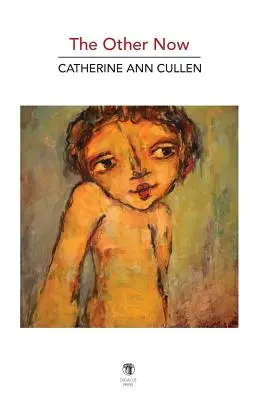 Celălalt acum: Poeme noi și selectate - The Other Now: New and Selected Poems