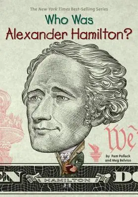 Cine a fost Alexander Hamilton? - Who Was Alexander Hamilton?