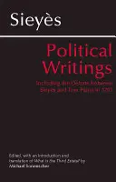 Sieyes: Scrieri politice - inclusiv dezbaterea dintre Sieyes și Tom Paine în 1791 - Sieyes: Political Writings - Including the Debate Between Sieyes and Tom Paine in 1791