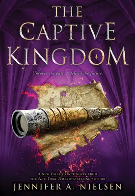 The Captive Kingdom (The Ascendance Series, Book 4), 4 - The Captive Kingdom (the Ascendance Series, Book 4), 4