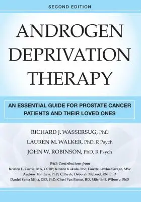 Terapia de deprivare de androgeni: Un ghid esențial pentru pacienții cu cancer de prostată și persoanele dragi acestora - Androgen Deprivation Therapy: An Essential Guide for Prostate Cancer Patients and Their Loved Ones