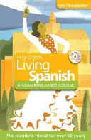 Spaniolă vie - ediția a 5-a - Living Spanish - 5th edition