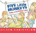 Cinci maimuțe mici fac un tort de ziua lor - Five Little Monkeys Bake a Birthday Cake