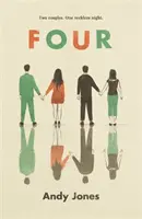 Four - O poveste provocatoare, controversată și imediat captivantă, cu o dilemă morală murdară în centrul ei - Four - A thought-provoking, controversial and immediately gripping story with a messy moral dilemma at its heart