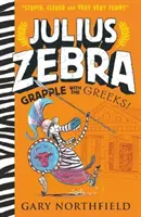 Julius Zebra: În luptă cu grecii! - Julius Zebra: Grapple with the Greeks!