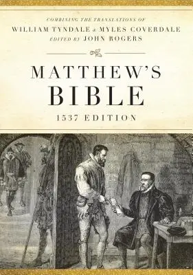 Biblia lui Matei-OE-1537 - Matthew's Bible-OE-1537