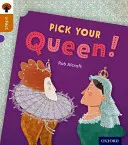 Oxford Reading Tree inFact: Nivelul 8: Alege-ți regina! - Oxford Reading Tree inFact: Level 8: Pick Your Queen!