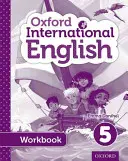 Oxford International Primary English Manual de lucru pentru elevi 5 - Oxford International Primary English Student Workbook 5