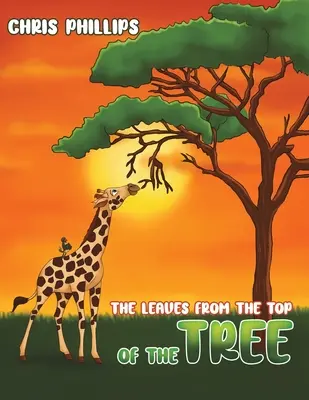 The Leaves from the Top of the Tree (Frunzele din vârful copacului) - The Leaves from the Top of the Tree