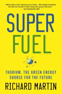 Supercombustibil: Thorium, sursa de energie verde a viitorului - Superfuel: Thorium, the Green Energy Source for the Future