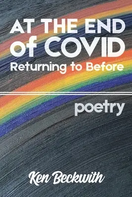 La sfârșitul lui Covid: Întoarcerea la înainte - At the End of Covid: Returning to Before