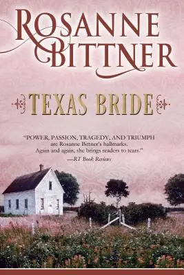 Mireasa din Texas - Texas Bride