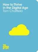 Cum să prosperăm în era digitală - How to Thrive in the Digital Age