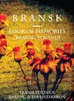 Bransk, carte de amintiri - (Brańsk, Polonia): Traducere din Bransk, sefer hazikaron - Bransk, Book of Memories - (Brańsk, Poland): Translation of Bransk, sefer hazikaron