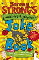 Cartea de glume a lui Jeremy Strong Laugh-Your-Socks-Off - Jeremy Strong's Laugh-Your-Socks-Off Joke Book