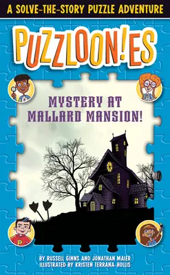 Puzzlooies! Mister la Mallard Mansion: O aventură puzzle cu rezolvarea poveștii - Puzzlooies! Mystery at Mallard Mansion: A Solve-The-Story Puzzle Adventure