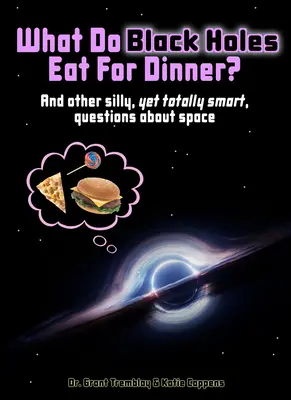 Ce mănâncă găurile negre la cină? - What Do Black Holes Eat for Dinner?
