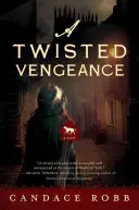 Twisted Vengeance - Un roman Kate Clifford - Twisted Vengeance - A Kate Clifford Novel