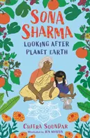 Sona Sharma, În căutarea după planeta Pământ - Sona Sharma, Looking After Planet Earth