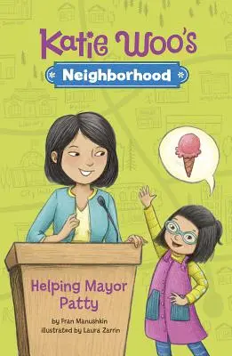 Ajutând-o pe primarul Patty - Helping Mayor Patty
