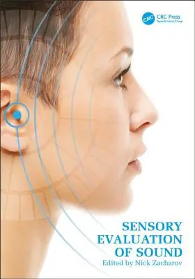Evaluarea senzorială a sunetului - Sensory Evaluation of Sound