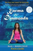 Karma și diamantele - Moon Child: Cartea 1 - Karma & Diamonds - Moon Child: Book 1