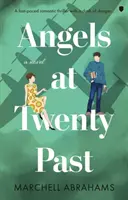 Îngeri la douăzeci de ani - Angels at Twenty Past