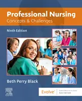 Nursing profesional - Concepte și provocări - Professional Nursing - Concepts & Challenges