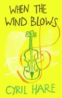 Când bate vântul - When the Wind Blows
