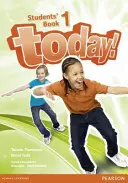 Astăzi! 1 Carte pentru elevi - Today! 1 Students' Book