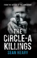 Uciderile Circle-A - Circle-A Killings